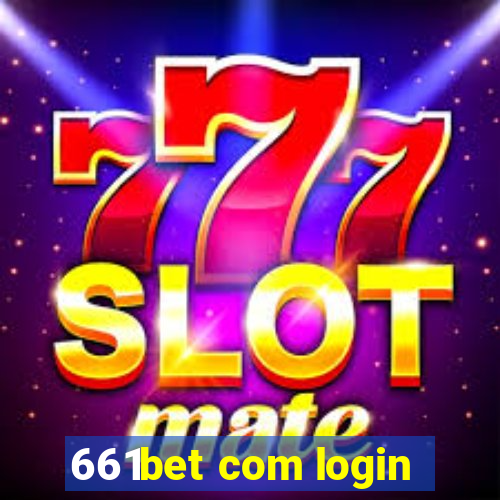 661bet com login